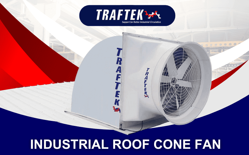 Traftek Roof FRP Cone Fan [TT-RCF]